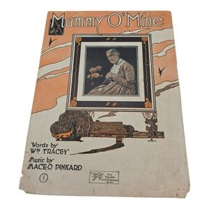 Mammy O Mine Sheet Music Maceo Pinkard William Tracey 1919
